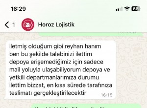 Horoz Lojistik Ürünümü Kaybetmiş Günlerce Beni Oyaladı